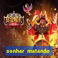 sonhar matando porco jogo do bicho